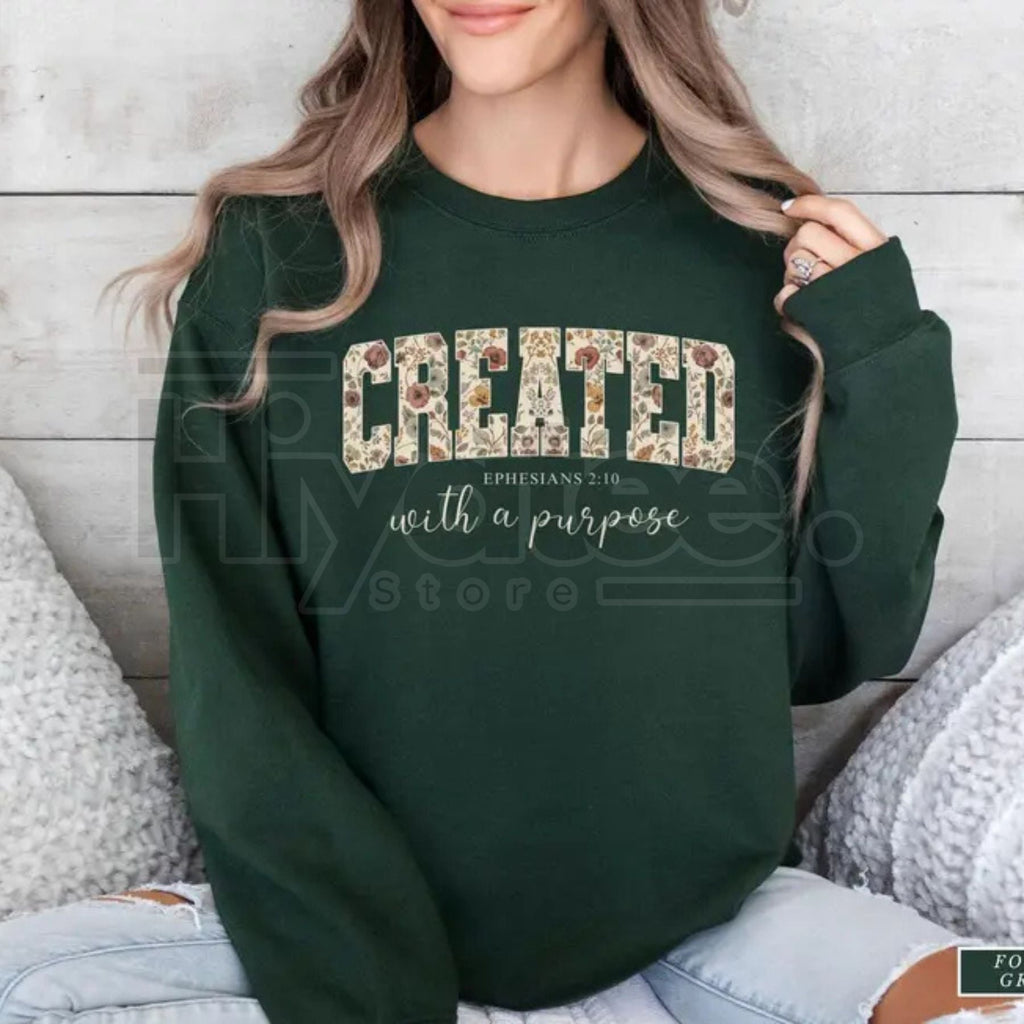 Jesus Sweatshirt: Created with a Purpose, Floral Sweater, Bible Verse Sweatshirt, Gift for Christian Women, Inspirational Faith Crewneck