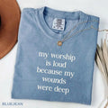 Comfort Colors "My Worship Is Loud" Jesus Tee – Preppy Christian Women T-Shirt
